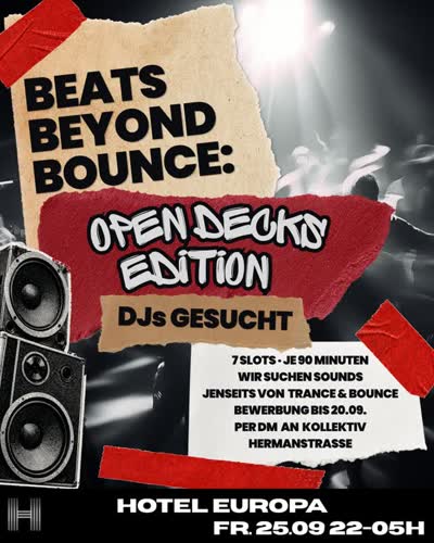 BEATS BEYOND BOUNCE OPEN DECKS EDITION