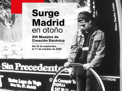 Surge Madrid en otoño - XIII Muestra de Creación Escénica