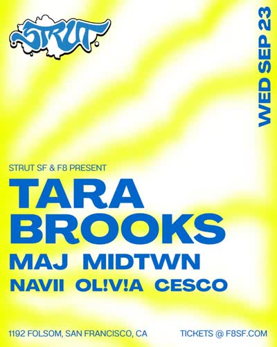 Strut SF & F8 Present Tara Brooks!