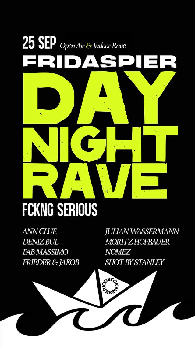 DAY & NIGHT RAVE @fridaspier Stuttgart