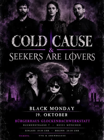 Seekers Are Lovers / Cold Cause @ Glockenbachwerkstatt Munich