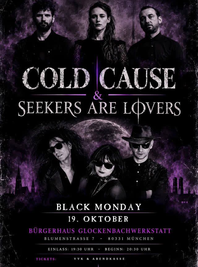 Seekers Are Lovers / Cold Cause @ Glockenbachwerkstatt Munich