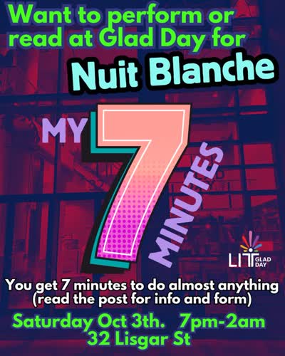 Nuit Blanche - My 7 Minutes at Glad Day