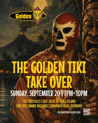 The Golden Tiki Take Over