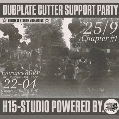 DUBPLATE CUTTER SUPPORT PARTY Chapter #1