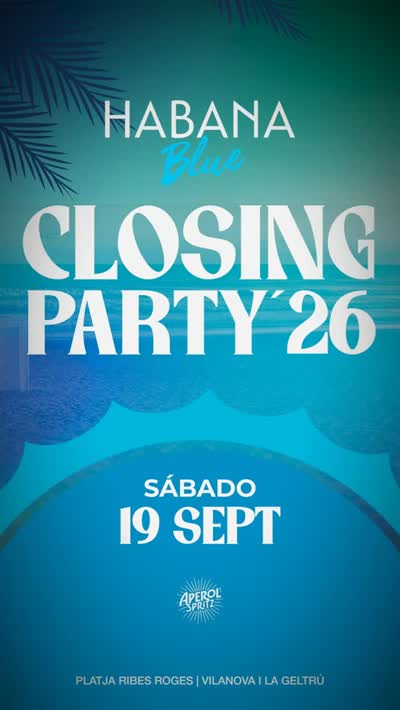 Closing Party ’26 de Habana Blue