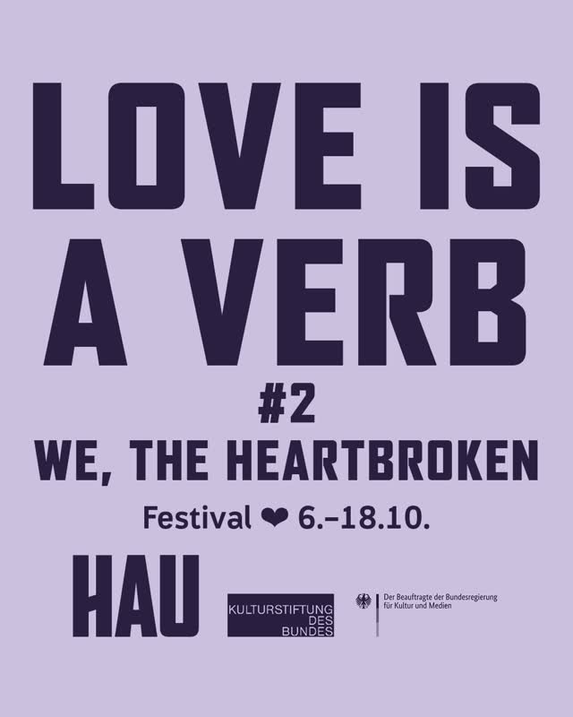 Love is a Verb #2 – We, the Heartbroken