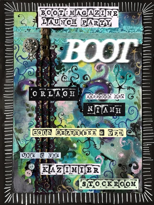 @orlaghniamh.mp3 headlines the @bootmusicuk ISSUE 16 launch party at @kazimierstockroom