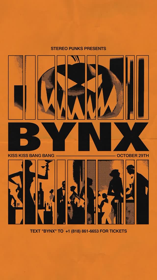 BYNX at Kiss Kiss Bang Bang for Halloween week