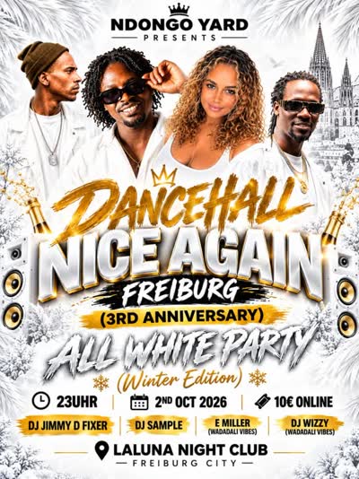 Dancehall Nice Again Freiburg (3rd Anniversary) All White Party (Winter Edition)