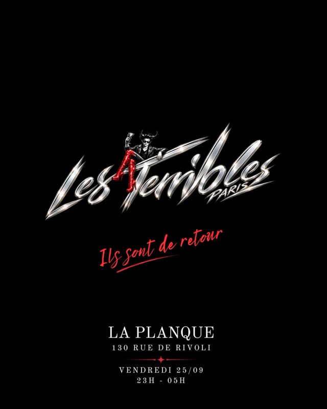 Les Terribles Paris - Ils sont de retour