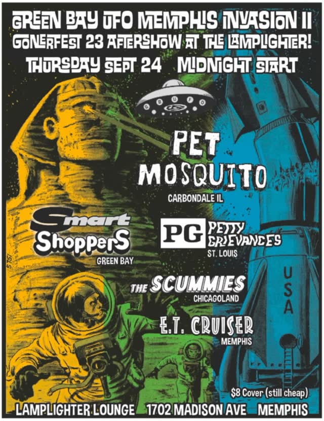 Green Bay UFO Memphis Invasion II Gonerfest 23 Aftershow at the Lamplighter!