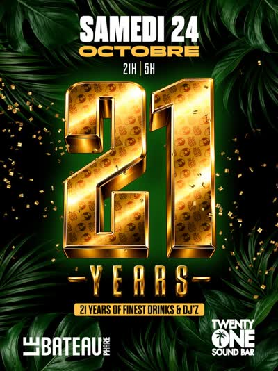 Le Twenty One Sound Bar 21st Anniversary Birthday Bash