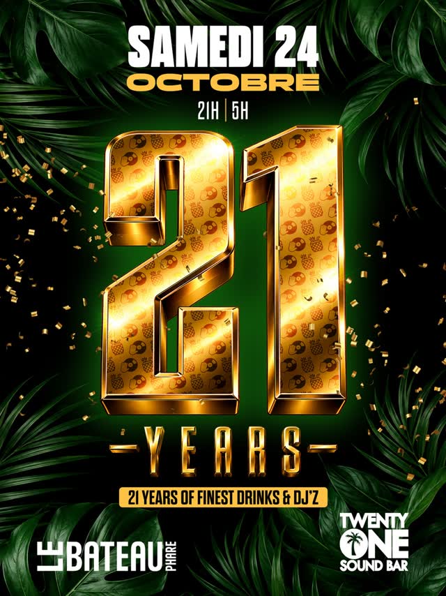Le Twenty One Sound Bar 21st Anniversary Birthday Bash