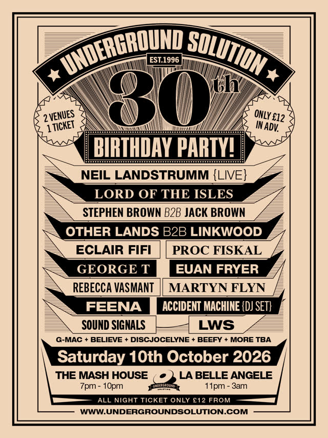 Underground Solution 30th Birthday Celebration