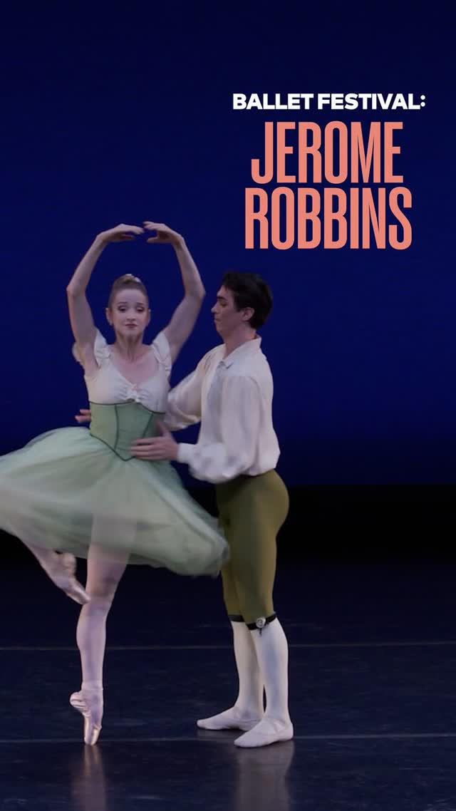 Ballet Festival: Jerome Robbins