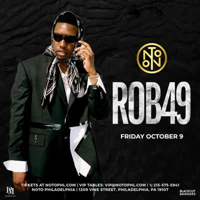 LOCK IN PHILLY 🚨 @rob49up is pullin’ up to NOTO on Friday, October 9🔥