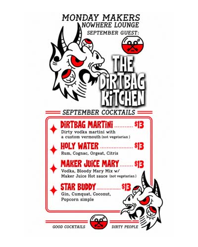 The Dirtbag Kitchen field trip to @nowherecocktaillounge for @mondaymakers.nowhere