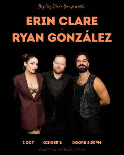 Big Gay Piano Bar presents... Erin Clare + Ryan González