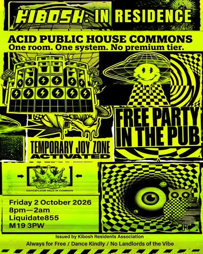 Kibosh: In Residence - Free Party in the Pub
