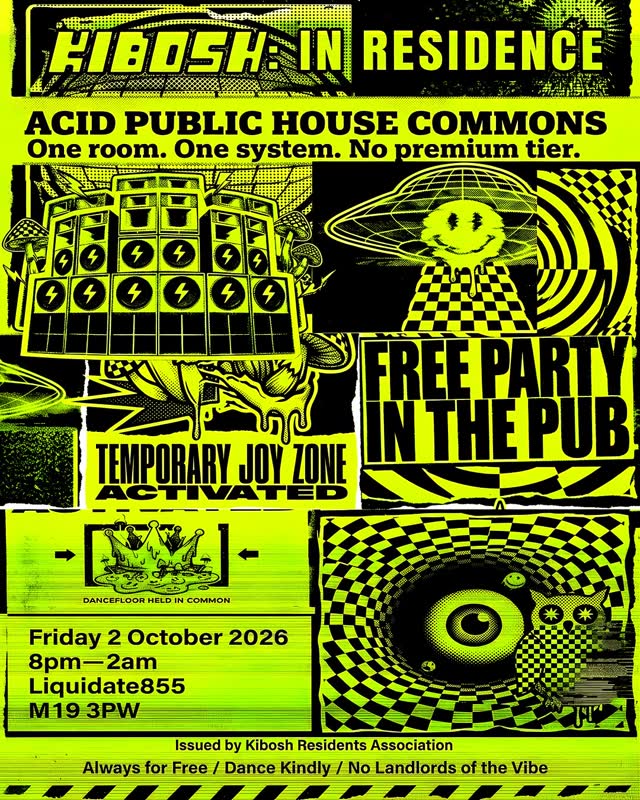 Kibosh: In Residence - Free Party in the Pub