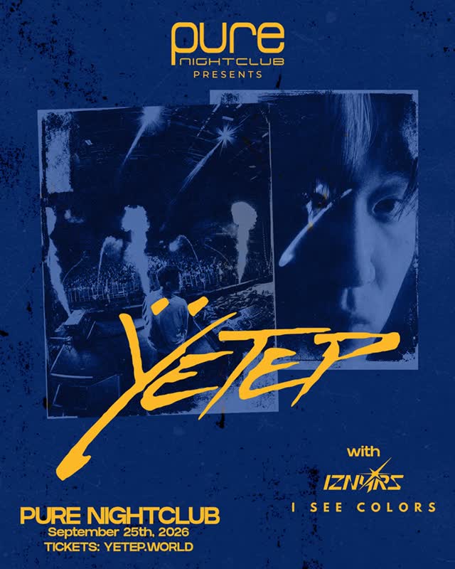 PURE NIGHTCLUB PRESENTS YETEP with IZNARS