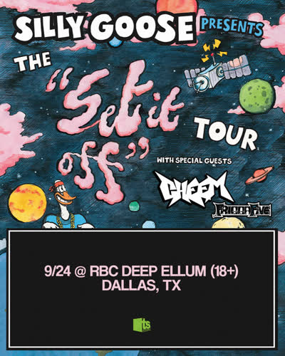 Silly Goose Presents The "Set it off" Tour