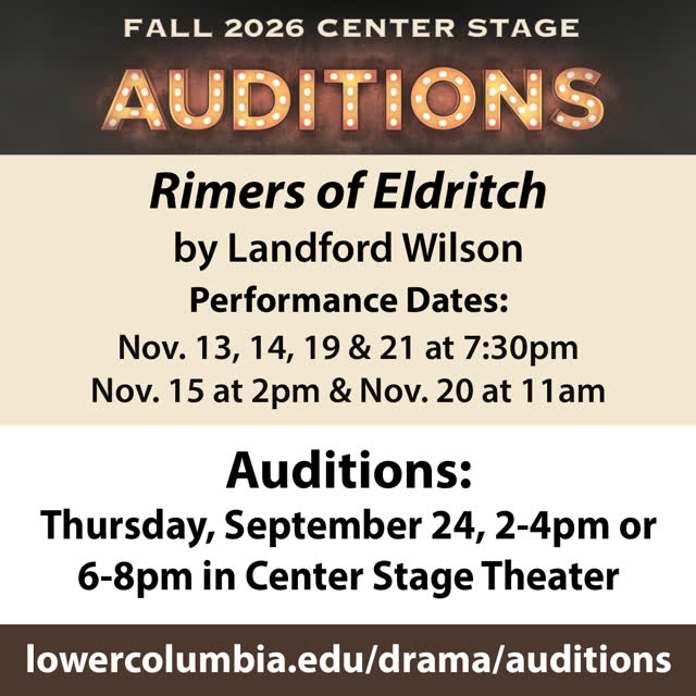 Audition for LCC Drama's Fall 2026 production: The Rimers of Eldritch