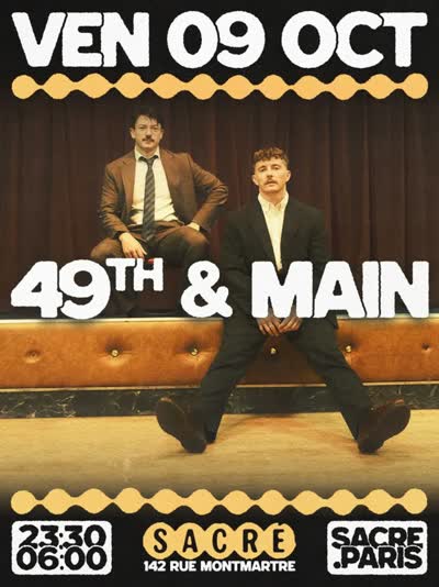 49th & Main are coming to Sacré !