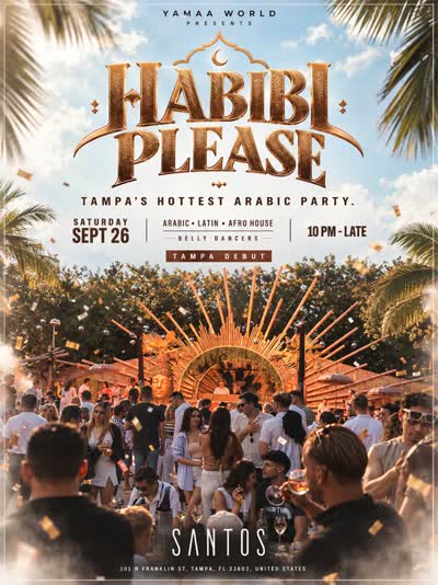 TAMPA, HABIBI PLEASE! 🌴🔥 Yamaa World is making its Tampa debut with an exclusive ARABIC TAKEOVER at SANTOS!