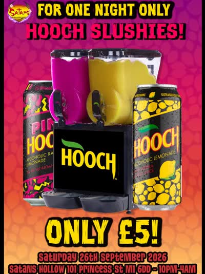HOOCH SLUSHIES: FOR ONE NIGHT ONLY!