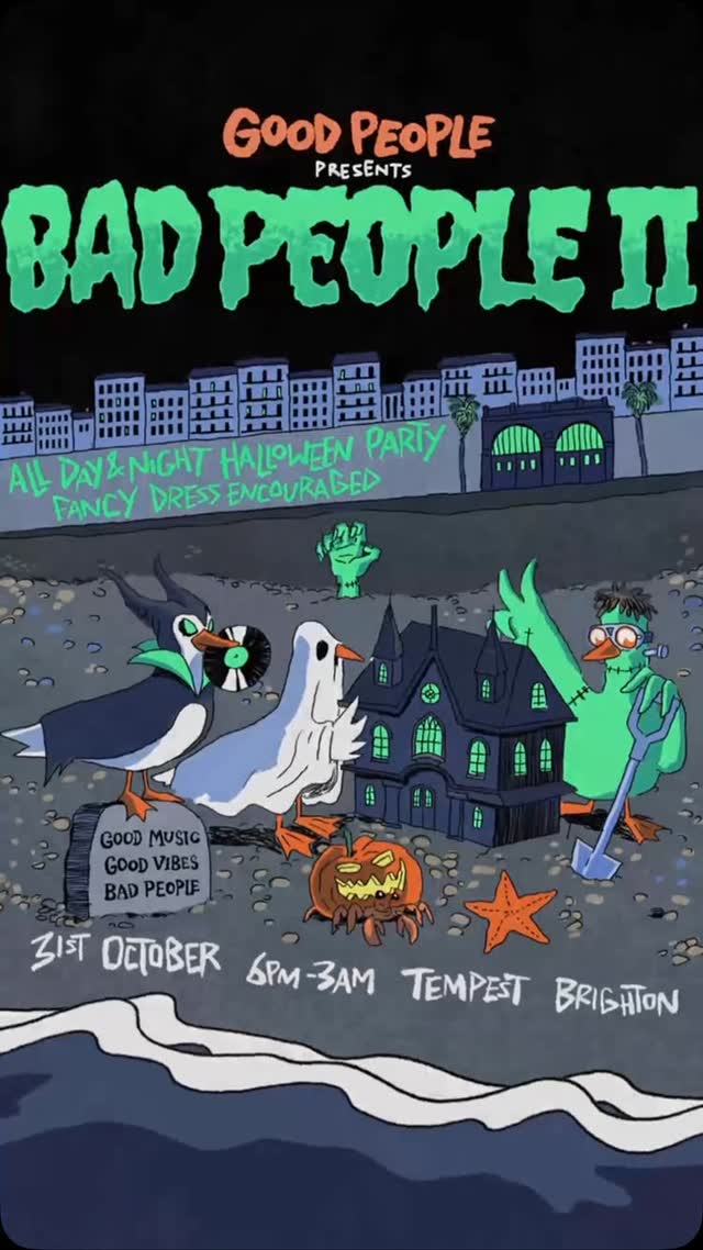 Good People Presents Bad People II - All Day & Night Halloween Party