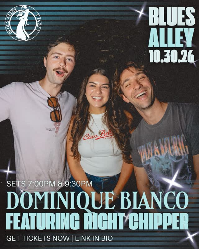 DOMINIQUE BIANCO X RIGHT CHIPPER LIVE AT BLUES ALLEY