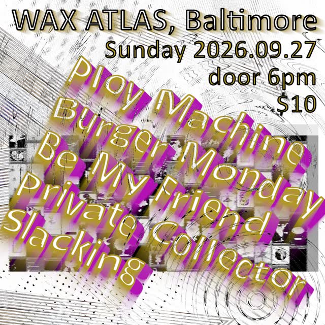 WAX ATLAS, Baltimore