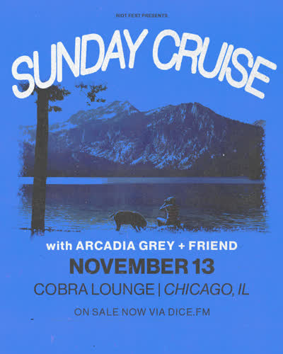 Riot Fest presents Sunday Cruise at Cobra Lounge with special guests Arcadia Grey and Friend