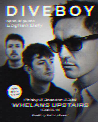 Dive Boy The Band coming to Dublin on Friday 2 October