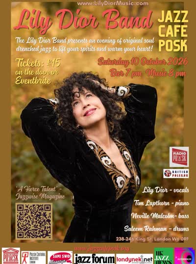 SATURDAY 17th OCTOBER @ JAZZ CAFE POSK! LILY DIOR BAND!
