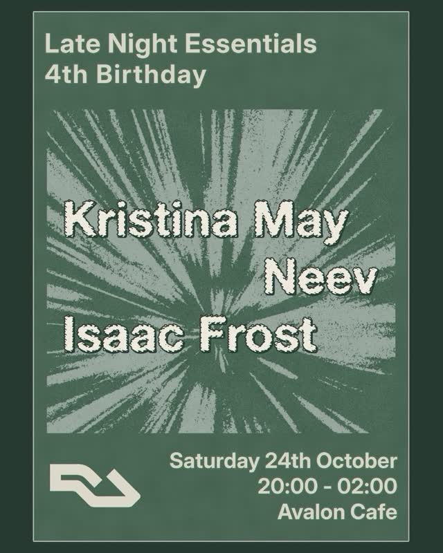 Late Night Essentials 4th Birthday 🎂 ~ 24/10