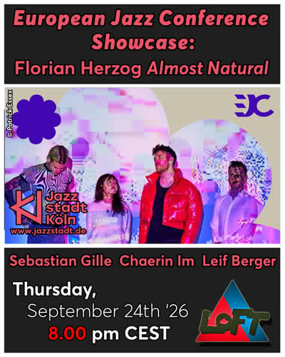 European Jazz Conference Showcase: Florian Herzog Almost Natural