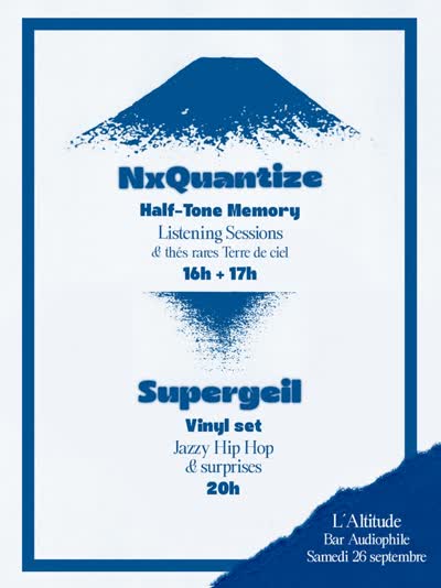 Jazzy Hip Hop Event at @laltitudebaraudiophile featuring @nx_quantize and @djsupergeil