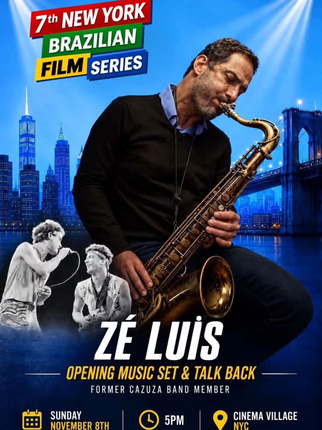 7th New York Brazilian Film Series - Zé Luis Opening Music Set & Talk Back
