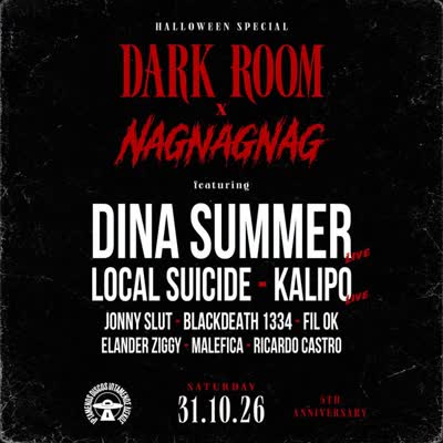 Halloween Special Dark Room x Nagnagnag featuring Dina Summer, Local Suicide - Kalipo