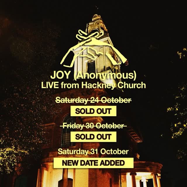 JOY (Anonymous) LIVE from Hackney Church