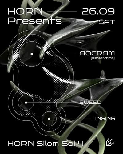 HORN Presents Aöcram With Sweed & Inging