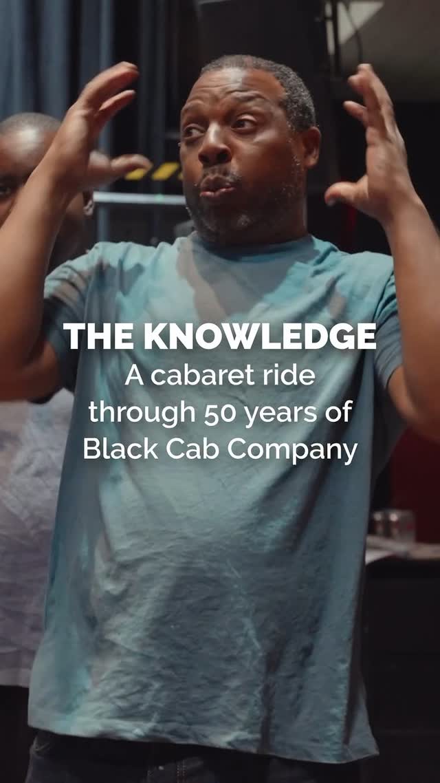 The Knowledge: A cabaret ride through 50 years of Black Cab Company
