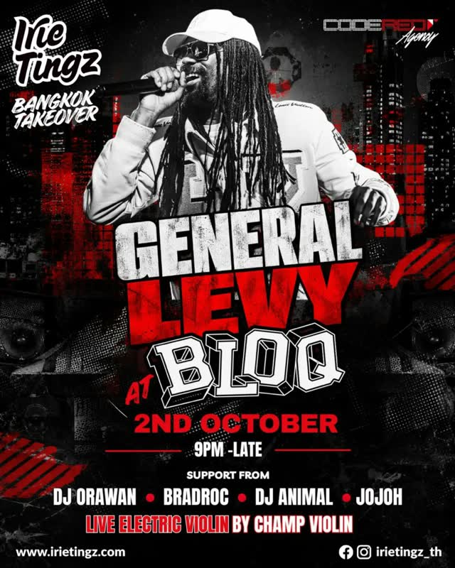 IRIE TINGZ × GENERAL LEVY BANGKOK TAKEOVER VOL. II