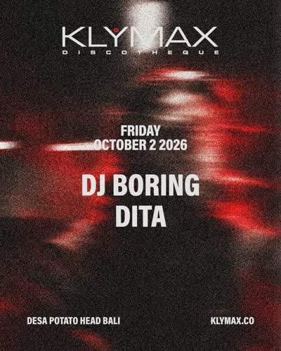 DJ BORING returns to Potato Head