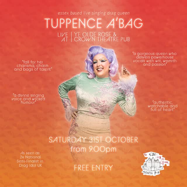 Tuppence A'Bag Live at Ye Olde Rose & Crown Theatre Pub