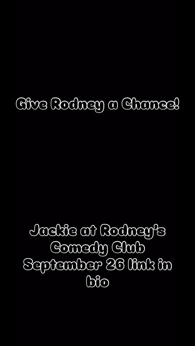 Give Rodney a Chance!