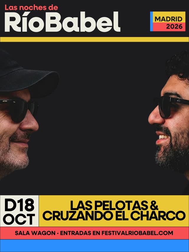 Las Pelotas & Cruzando el Charco Live Show
